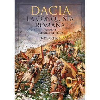 DACIA. La conquista romana