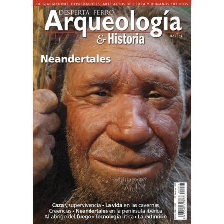 Arqueología e Historia n.º 7: Neandertales