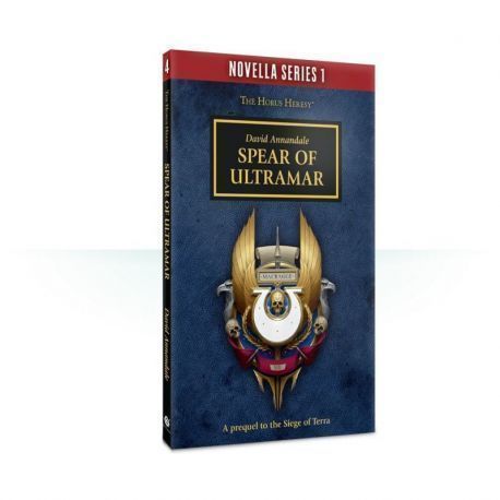 HORUS HERESY: SPEAR OF ULTRAMAR (PB)
