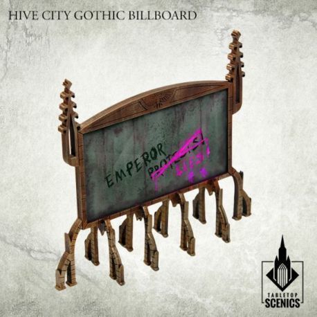 HIVE CITY GOTHIC BILLBOARDS