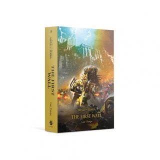 HORUS HERESY: S.O.T: THE FIRST WALL (HB)