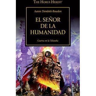 EL SEÑOR DE LA HUMANIDAD  (HEREJIA DE HORUS 41)