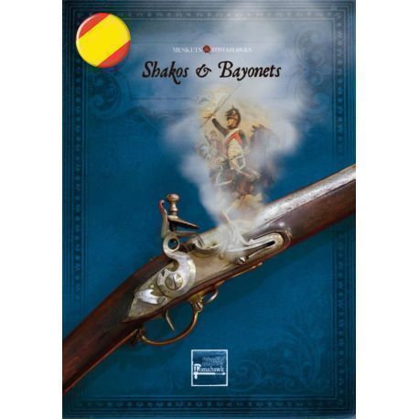 M&T: Shakos & Bayonets (Castellano)