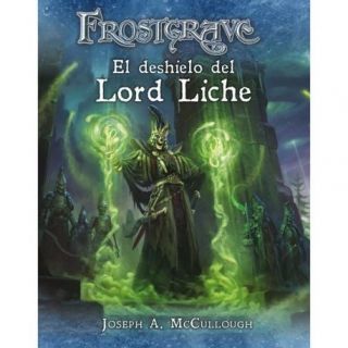 Frostgrave: El deshielo del Lord Liche