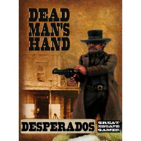 Dead Man's Hand - Desperado Gang