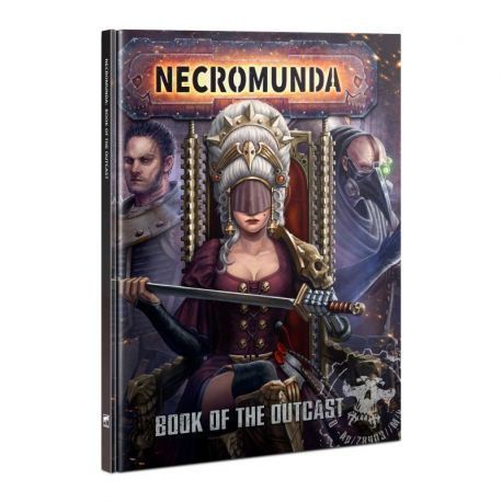 NECROMUNDA: BOOK OF THE OUTCAST