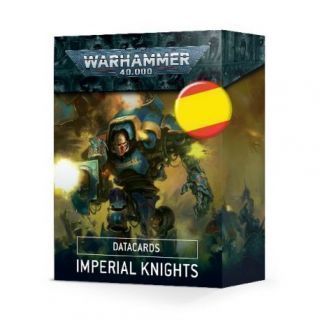 TARJETAS DE DATOS: IMPERIAL KNIGHTS (ESPAÑOL)