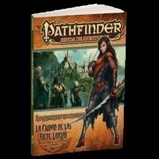 PATHFINDER - LA CALAVERA DE LA SERPIENTE 3: LA CIUDAD DE LAS 7 LANZAS