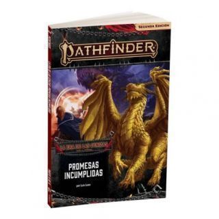 PATHFINDER 2ED: LA ERA DE LAS CENIZAS 6: PROMESAS INCUMPLIDAS