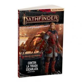 PATHFINDER 2º ED. - ERA DE LAS CENIZAS 5 - CONTRA LA TRÍADA ESCARLATA