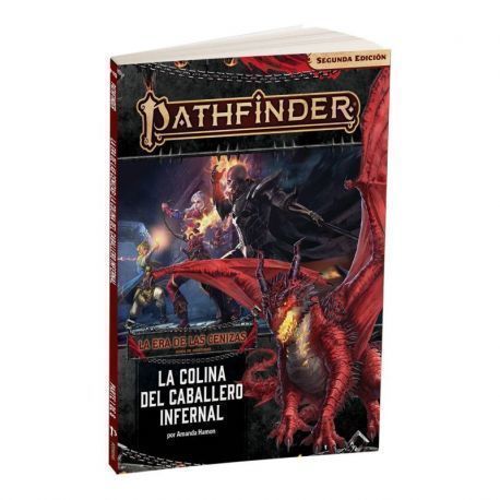 Pathfinder 2ª ed. - La era de las cenizas 01 - La colina del Caballero infernal