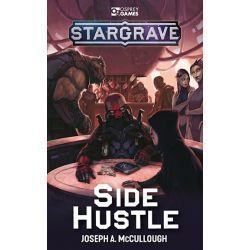 Stargrave: Side Hustle