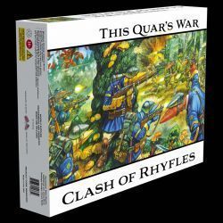 This Quar's War: Clash of Rhyfles
