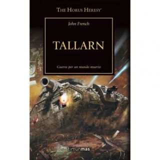 The Horus Heresy n  45-54 Tallarn