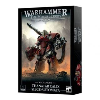MECHANICUM THANATAR CALIX SIEGE AUTOMATA
