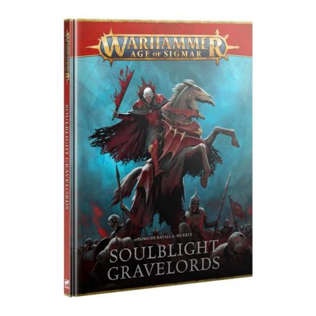 TOMO DE BATALLA: SOULBLIGHT GRAVELORDS (ESP)