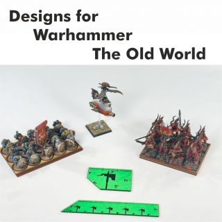 For  Warhammer The Old World